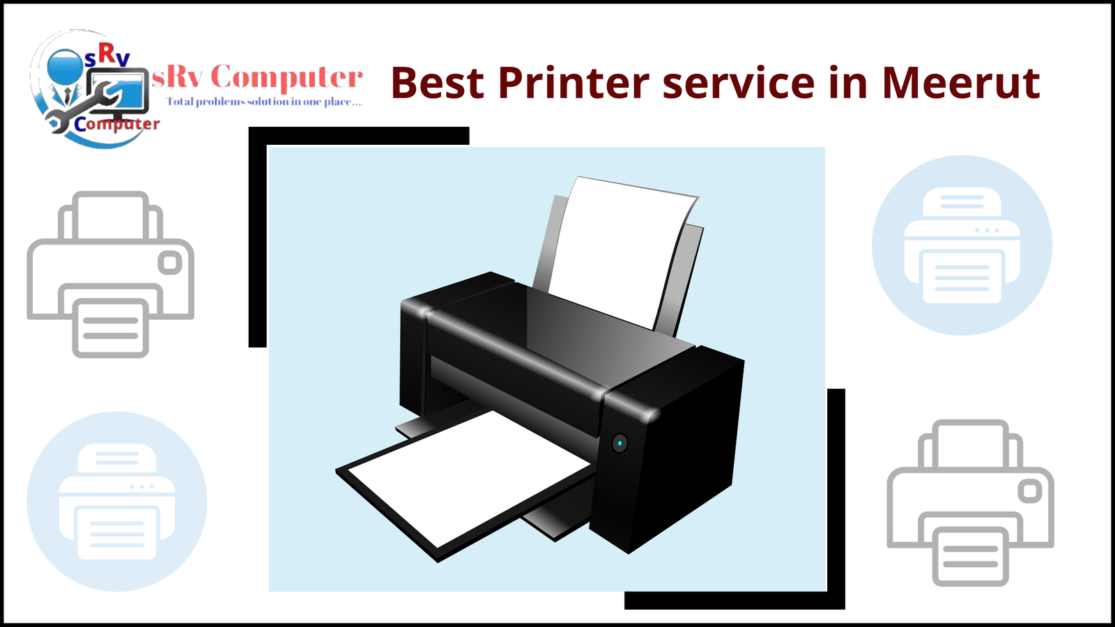 Best Printer service in Meerut